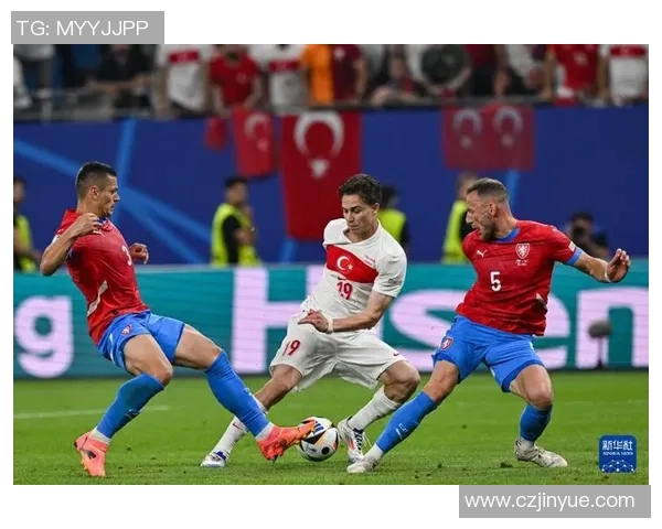 土耳其与捷克足球明星的传奇故事与成就探秘 土耳其与捷克足球明星的传奇故事与成就探秘